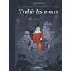 Image de L'escadron de Catherine de Médicis - Tome 2 - Trahir les morts en occasion ou reconditionné