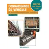 Image de Connaissance du véhicule 1re, Tle Bac Pro Conducteur transport routier marchandises (2018) - Pochette élève en occasion ou reconditionné