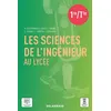 Image de Les sciences de l'ingénieur au lycée (2021) - Manuel élève en occasion ou reconditionné
