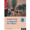 Image de Le Bagnard de l'Opéra - Classiques et Contemporains en occasion ou reconditionné