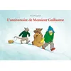 Image de L'anniversaire de Monsieur Guillaume en occasion ou reconditionné