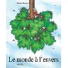 Image de Le monde à l'envers en occasion ou reconditionné