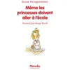 Image de Même les princesses doivent aller à l'école en occasion ou reconditionné
