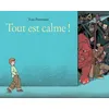 Image de Tout est calme ! en occasion ou reconditionné