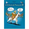 Image de L'Histoire de France en BD - Tome 1 - De la préhistoire ? à la Gaule celtique ! en occasion ou reconditionné