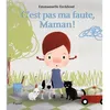 Image de C est pas ma faute maman en occasion ou reconditionné