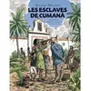 Image de Les esclaves de cumana. en occasion ou reconditionné