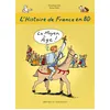 Image de L'Histoire de France en BD - Tome 3 - Le Moyen ge ! en occasion ou reconditionné