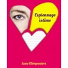 Image de ESPIONNAGE INTIME (GRAND FORMAT)