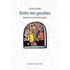 Image de Entre les gouttes en occasion ou reconditionné