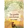 Image de La combe aux Loups en occasion ou reconditionné