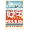 Image de L'éblouissante lumière des deux étoiles rouges en occasion ou reconditionné