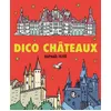 Image de Dico Châteaux en occasion ou reconditionné