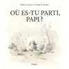 Image de Où es-tu parti, Papi ? en occasion ou reconditionné