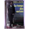 Image de Temps des cerises (Le), Les aventures de Boro, reporter photographe en occasion ou reconditionné