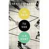 Image de Je vais, tu vas, ils vont en occasion ou reconditionné