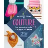Image de Mes premiers ateliers de couture: pour apprendre à coudre à la main ou à la machine