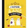Image de L'histoire de mes 4 ans à gratter