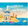 Image de Le club des Robinsons en occasion ou reconditionné