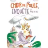 Image de Chair de poule, enquête et prises de bec en occasion ou reconditionné