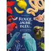Image de Rouge, jaune, bleu... en occasion ou reconditionné