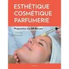 Image de Esthétique, cosmétique, parfumerie. Préparation au BP - bac pro en occasion ou reconditionné