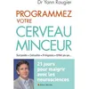 Image de Programmez votre cerveau minceur en occasion ou reconditionné