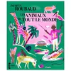 Image de Les Animaux de tout le monde en occasion ou reconditionné