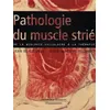 Image de Pathologie du muscle strié en occasion ou reconditionné