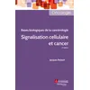 Image de Signalisation cellulaire et cancer (2° Éd.) en occasion ou reconditionné