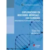 Image de Explorations en biochimie médicale : cas cliniques en occasion ou reconditionné