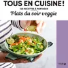 Image de Plats du soir veggie - Tous en cuisine ! en occasion ou reconditionné