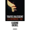 Image de Toutes blessent, la dernière tue en occasion ou reconditionné