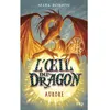 Image de L'oeil du dragon - tome 4 Aurore en occasion ou reconditionné
