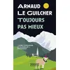 Image de Toujours pas mieux en occasion ou reconditionné