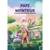 Image de Papi est un super menteur Tome 8 Le super dresseur de menhirs en occasion ou reconditionné