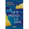 Image de Ce que prend la mer en occasion ou reconditionné
