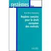 Image de Repères romains pour le droit européen des contrats en occasion ou reconditionné
