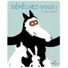 Image de Dépêchez-vous ! en occasion ou reconditionné