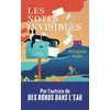 Image de Les notes invisibles en occasion ou reconditionné