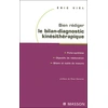 Image de Bien rédiger le bilan-diagnostic kinésithérapique en occasion ou reconditionné