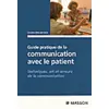 Image de Guide pratique de la communication avec le patient en occasion ou reconditionné