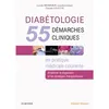 Image de Diabétologie : 55 démarches cliniques en pratique médicale courante en occasion ou reconditionné