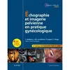 Image de Échographie et imagerie pelvienne en pratique gynécologique en occasion ou reconditionné