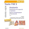 Image de Toute l'UE 5 - Anatomie - Cours + QCM en occasion ou reconditionné