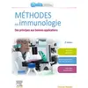 Image de Méthodes en immunologie: Des principes aux bonnes applications en recherche, en industrie
