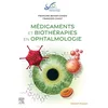 Image de Médicaments et biothérapies en ophtalmologie: Rapport SFO 2023