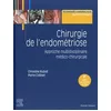 Image de Chirurgie de l'endométriose: Approche multidisciplinaire médico-chirurgicale