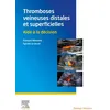 Image de Thromboses veineuses distales et superficielles en occasion ou reconditionné