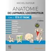 Image de Anatomie de l'appareil locomoteur - Tome 3. Tête et tronc en occasion ou reconditionné
